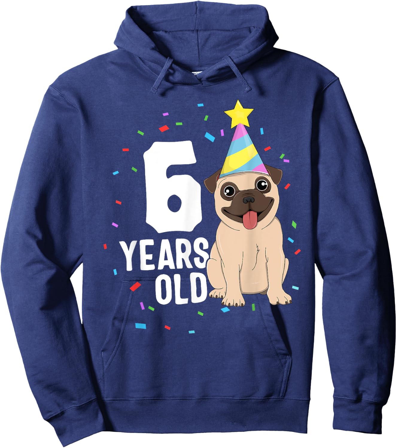 6 Years Old Birthday Pug Dog Lover Party 6th Birthday Kid Hoodie - Hoodie | Navy