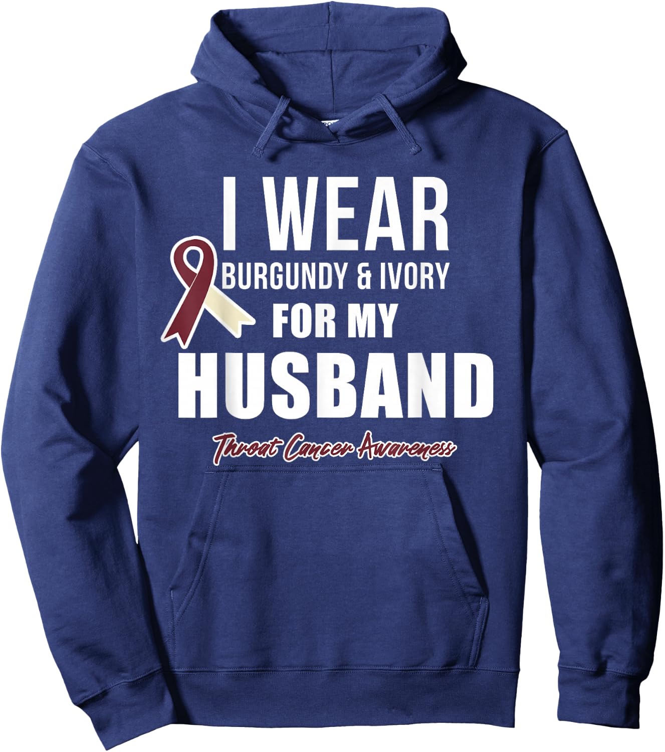Throat Cancer Awareness Ribbon for my Husband Hoodie - Hoodie | Navy