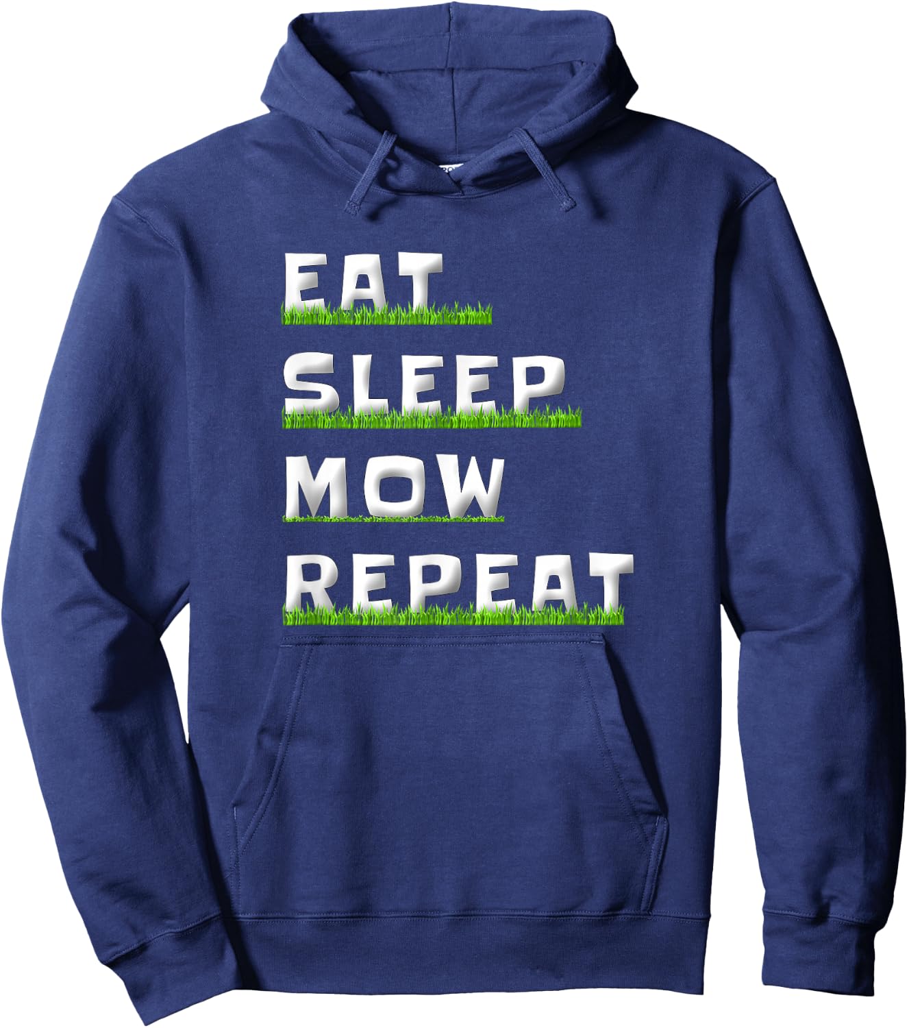 Eat Sleep Mow Repeat Grass Cutting Funny Lawn Mowing Dad Men Hoodie - Hoodie | Navy