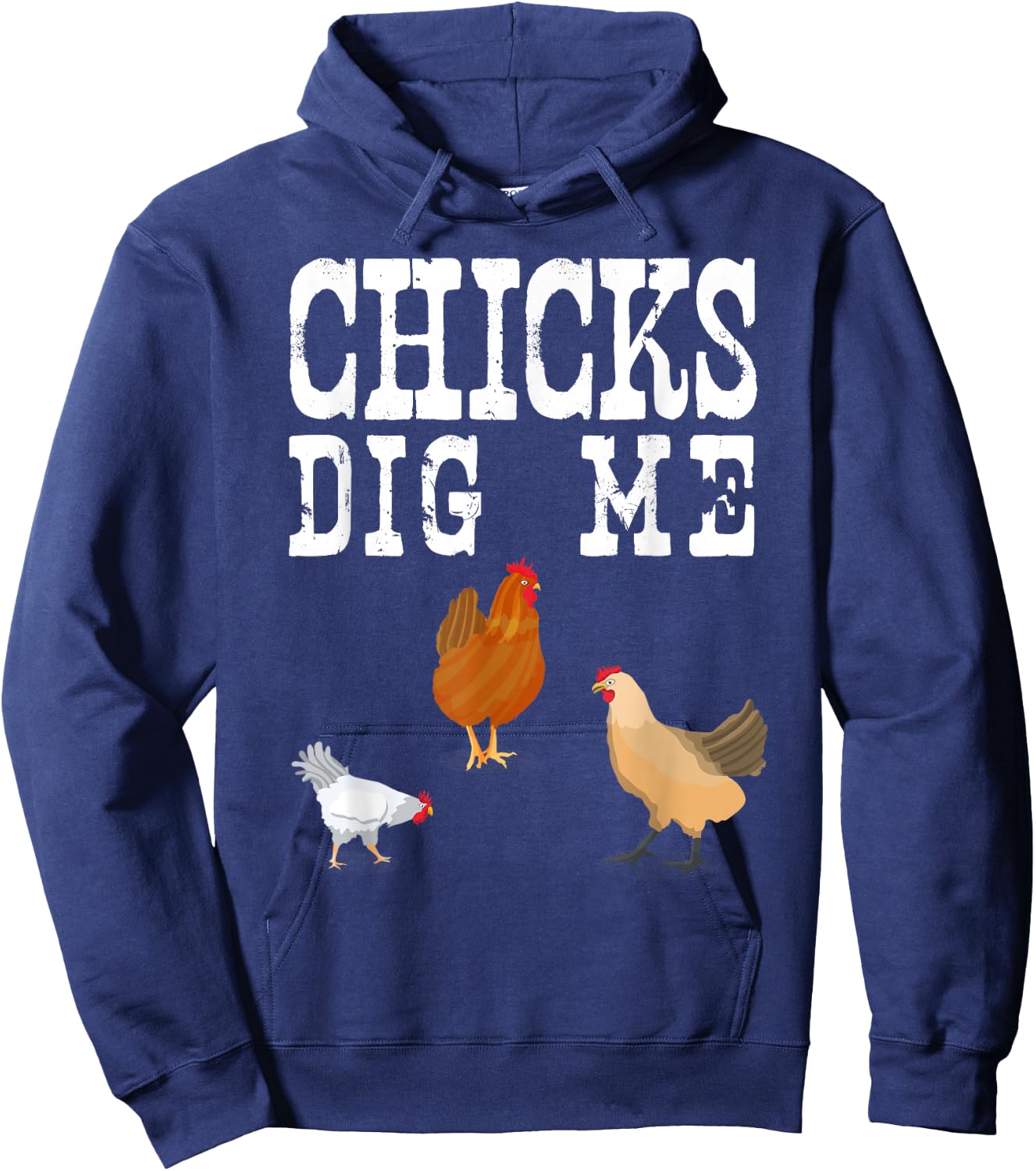 Chicken Farmer Shirt Funny Chicks Dig Me Farming Gift Hoodie - Hoodie | Navy