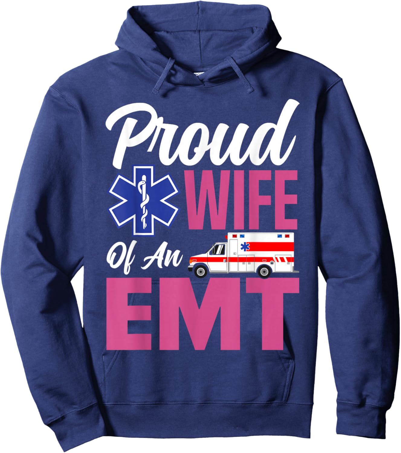 EMT Wife Proud Wife of an EMT Hoodie - Hoodie | Navy