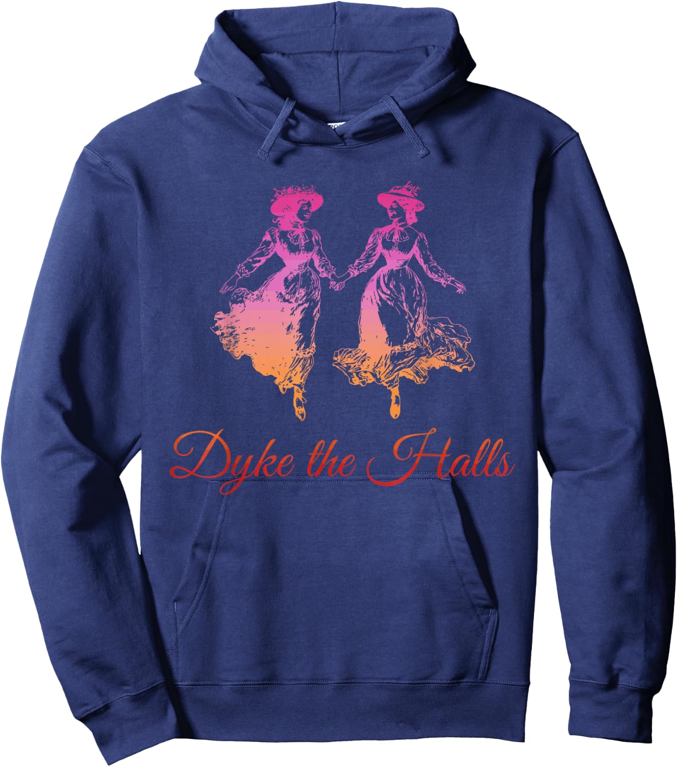 Dyke The Halls Lesbian Couple Pride Ally Design Hoodie - Hoodie | Navy