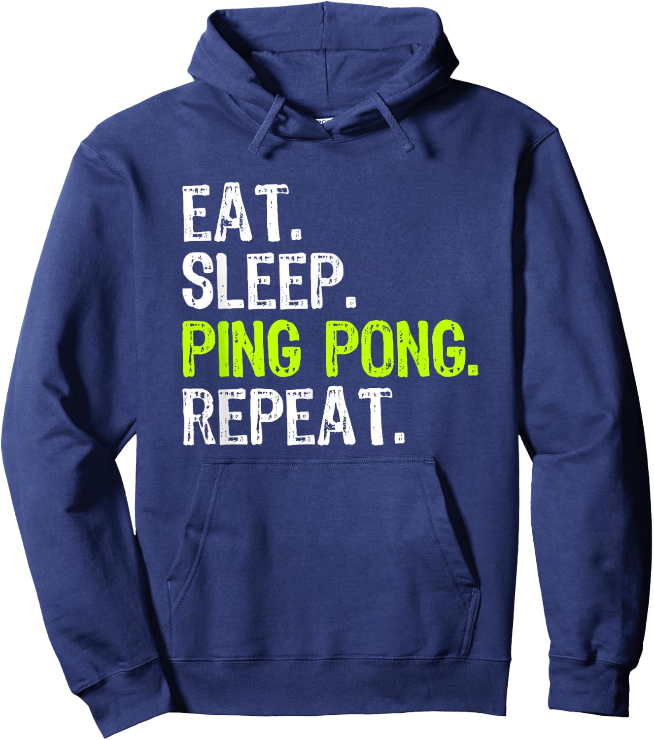 Eat Sleep Ping Pong Table Tennis Player PingPong Funny Hoodie - Hoodie | Navy