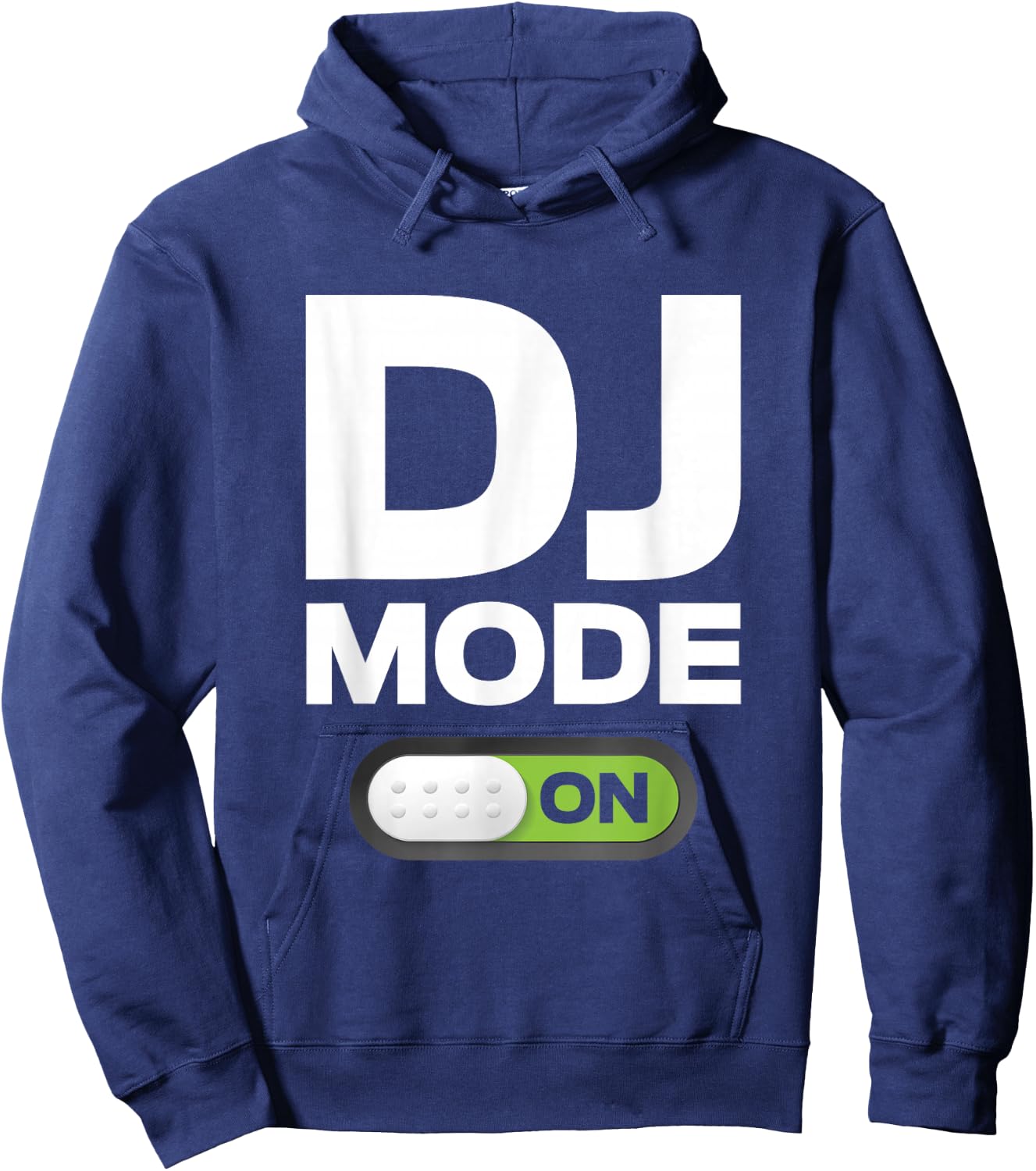 DJ Mode ON T Shirt Clothing Gift Disc Jockey Men & Women Hoodie - Hoodie | Navy