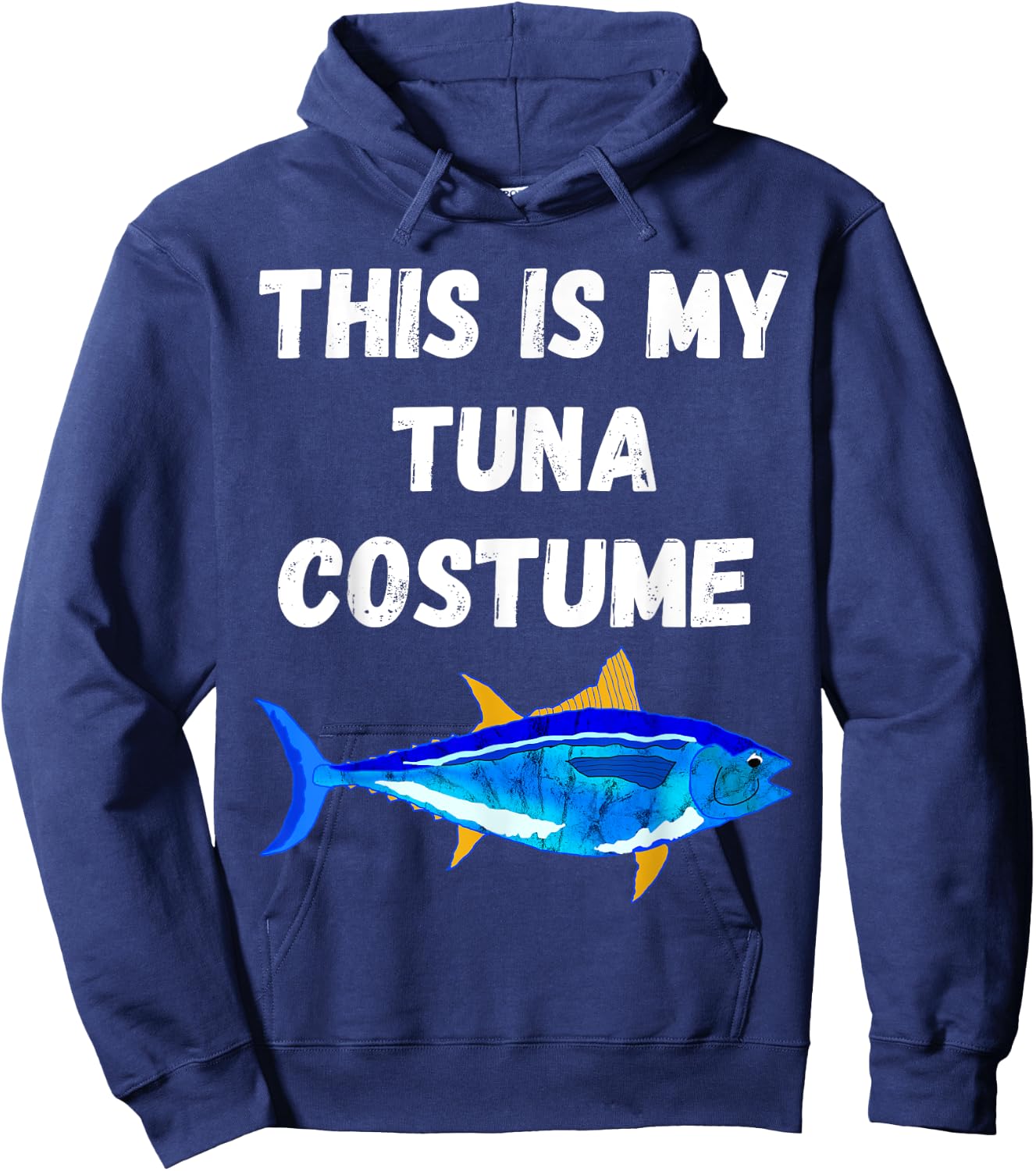 This Is My Tuna Costume Bluefin Tuna Fish Fishing Hoodie - Hoodie | Navy