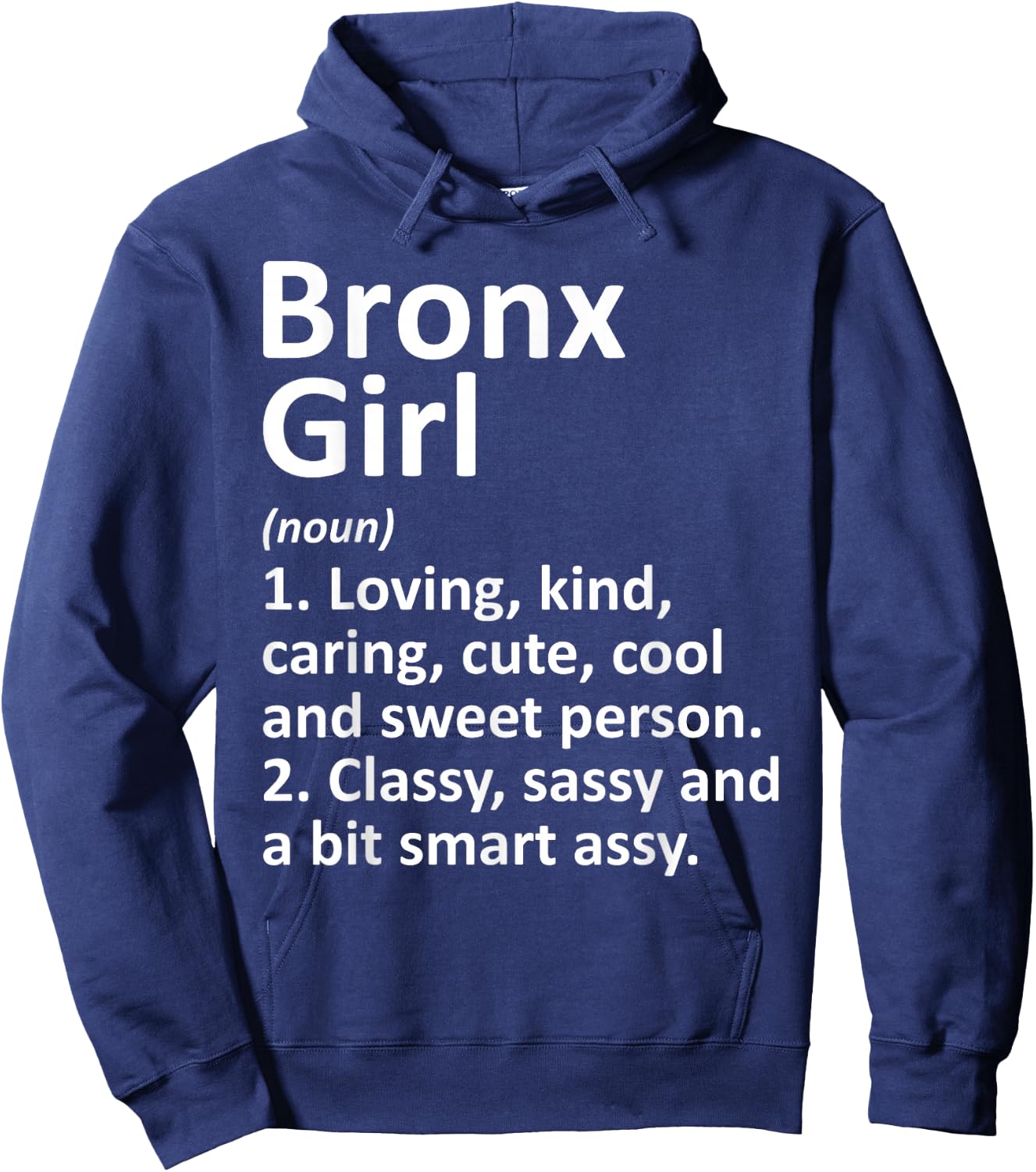 BRONX GIRL NY NEW YORK Funny City Home Roots Gift Hoodie - Hoodie | Navy