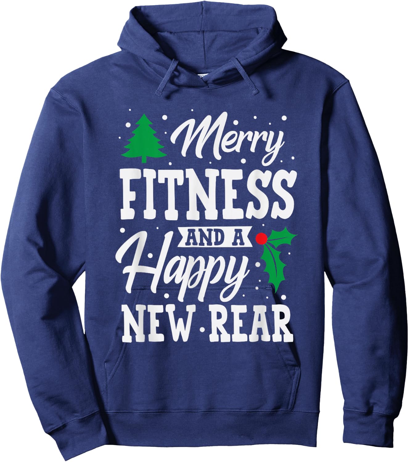 Merry Fitness Happy New Rear Workout Christmas Hoodie - Hoodie | Navy