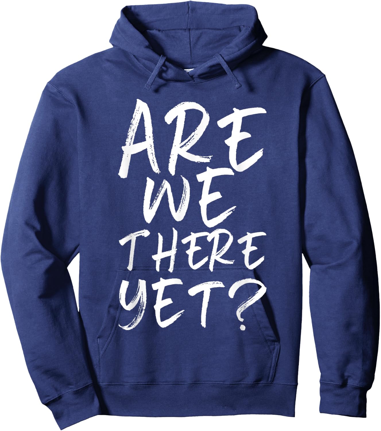 are We There Yet? Funny Road Trip Family Travel Kids Hoodie - Hoodie | Navy