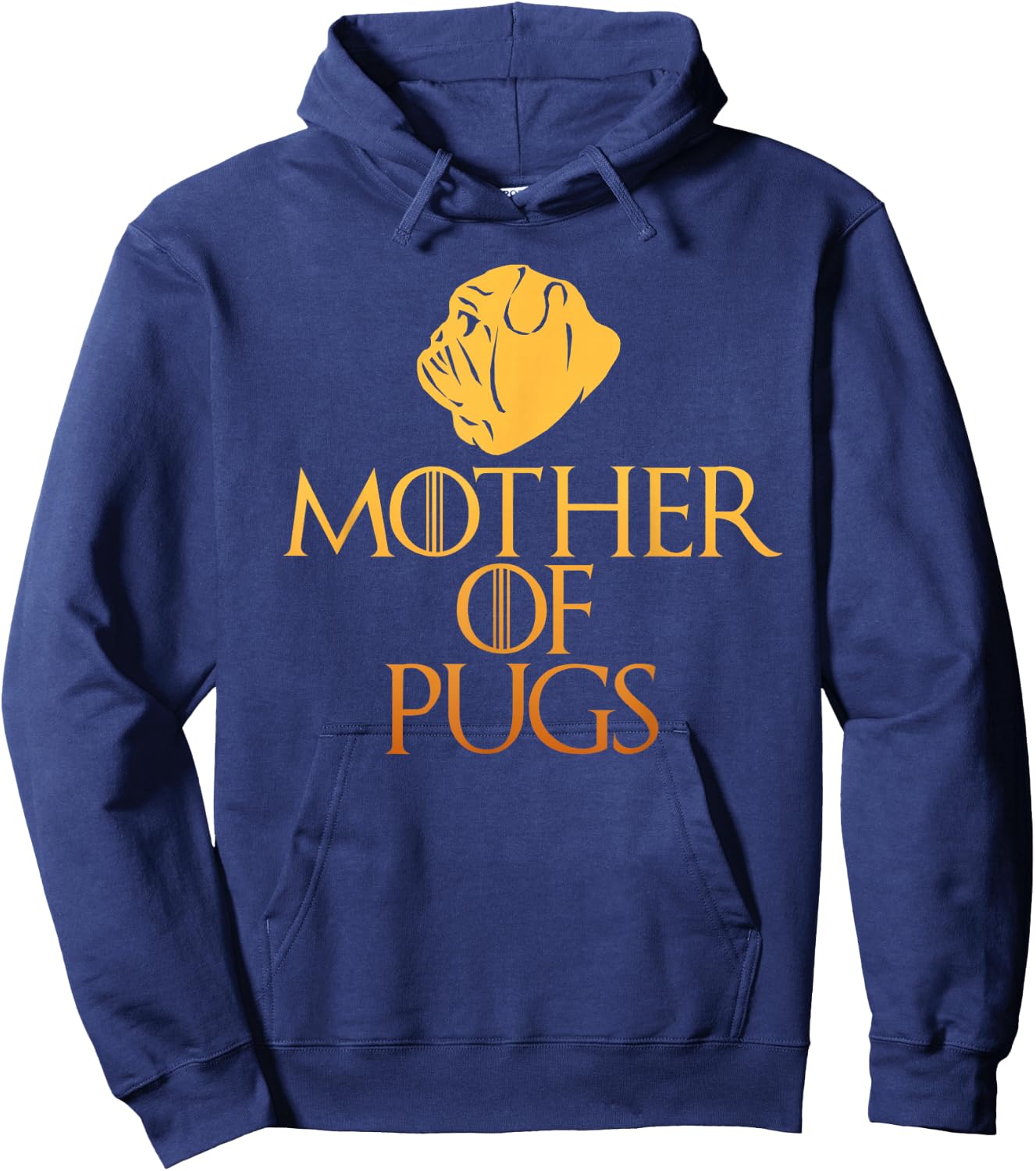 Mother Of Pugs Pug Lover Shirt Hoodie - Hoodie | Navy