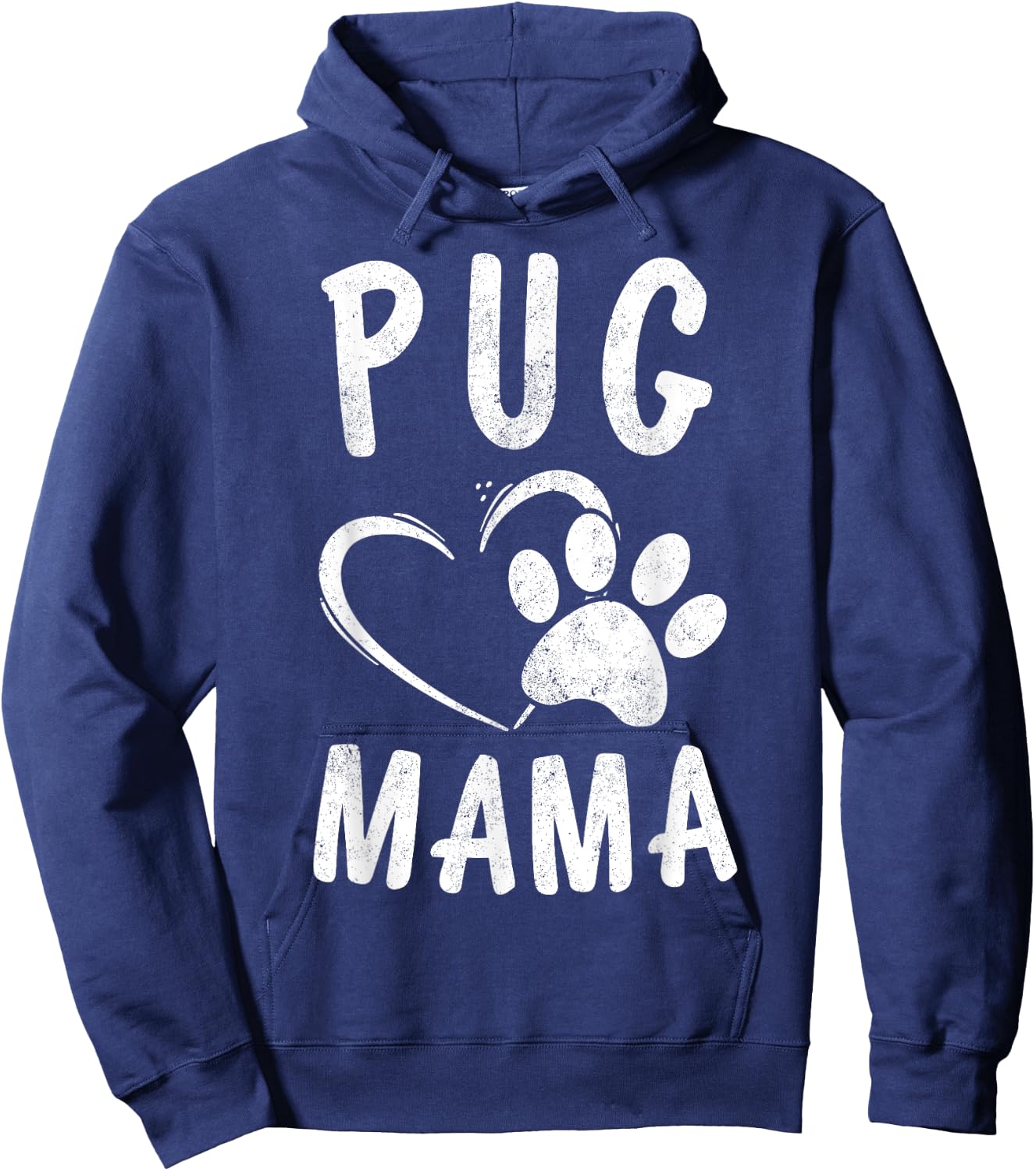 Cute Pug Mama Gift Pet Pugs Lover Apparel Dog Puggle Mom Men Women Girls Kids Hoodie - Hoodie | Navy