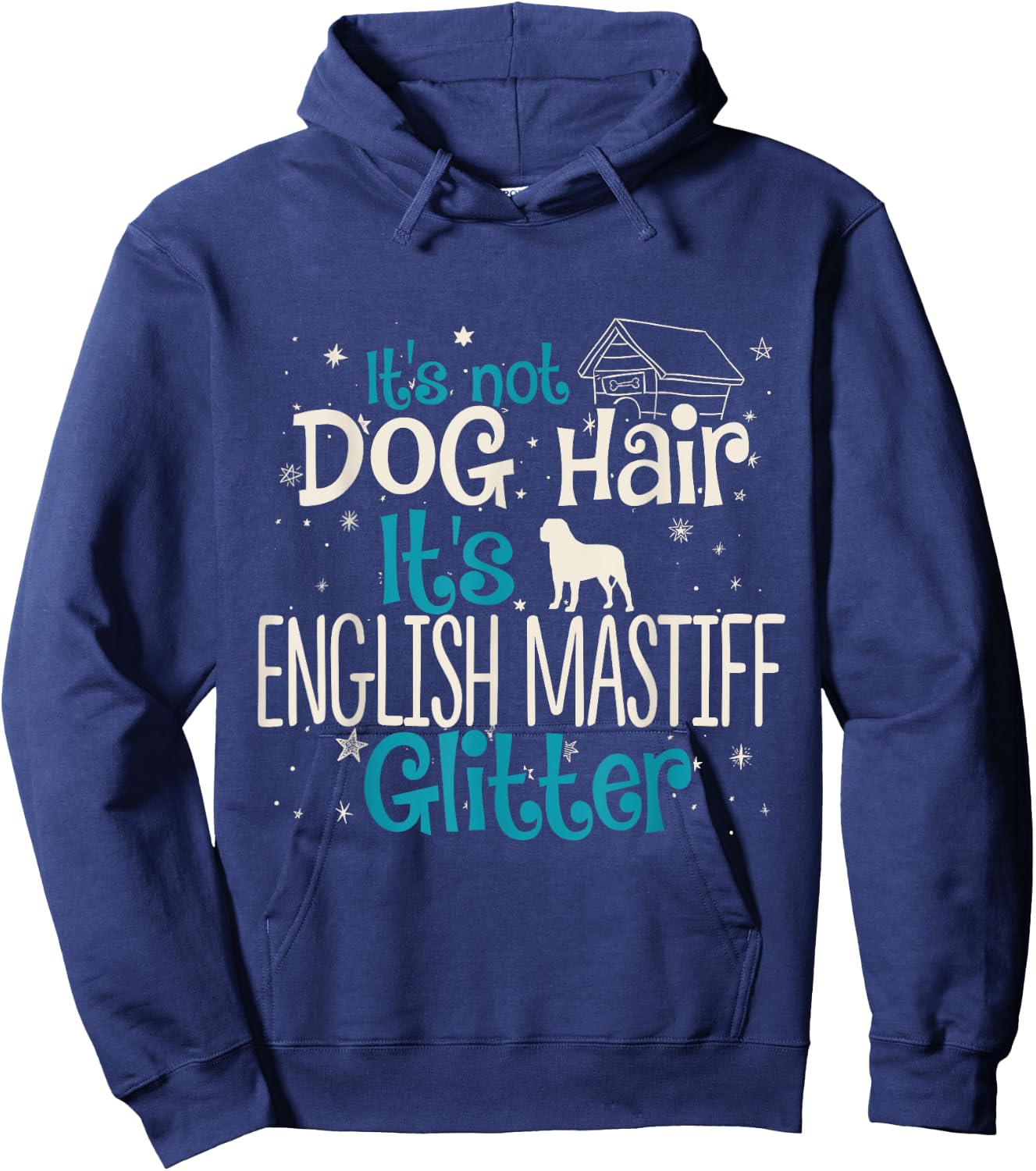 It's Not Dog Hair It's English Mastiff Glitter Women Girls Kids Hoodie - Hoodie | Navy