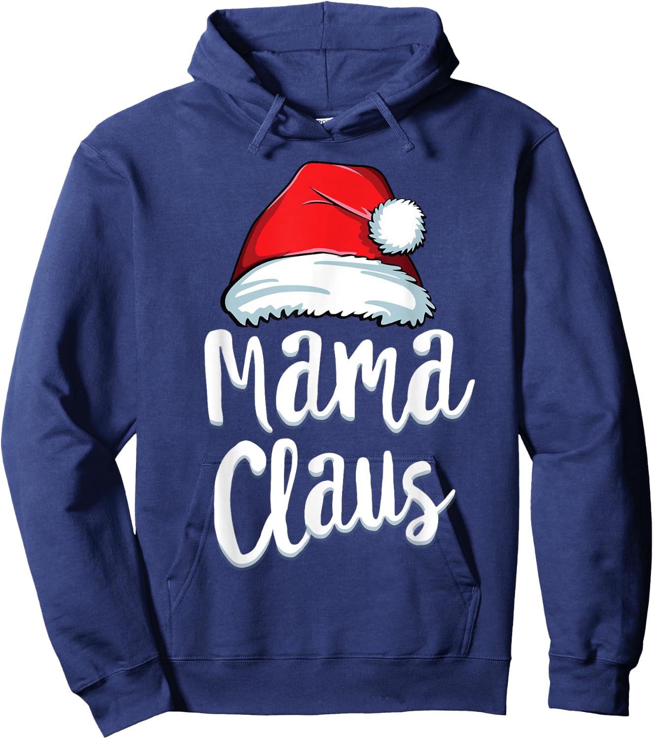 Mama Claus Mom Mother Santa Matching Family Christmas Hoodie - Hoodie | Navy