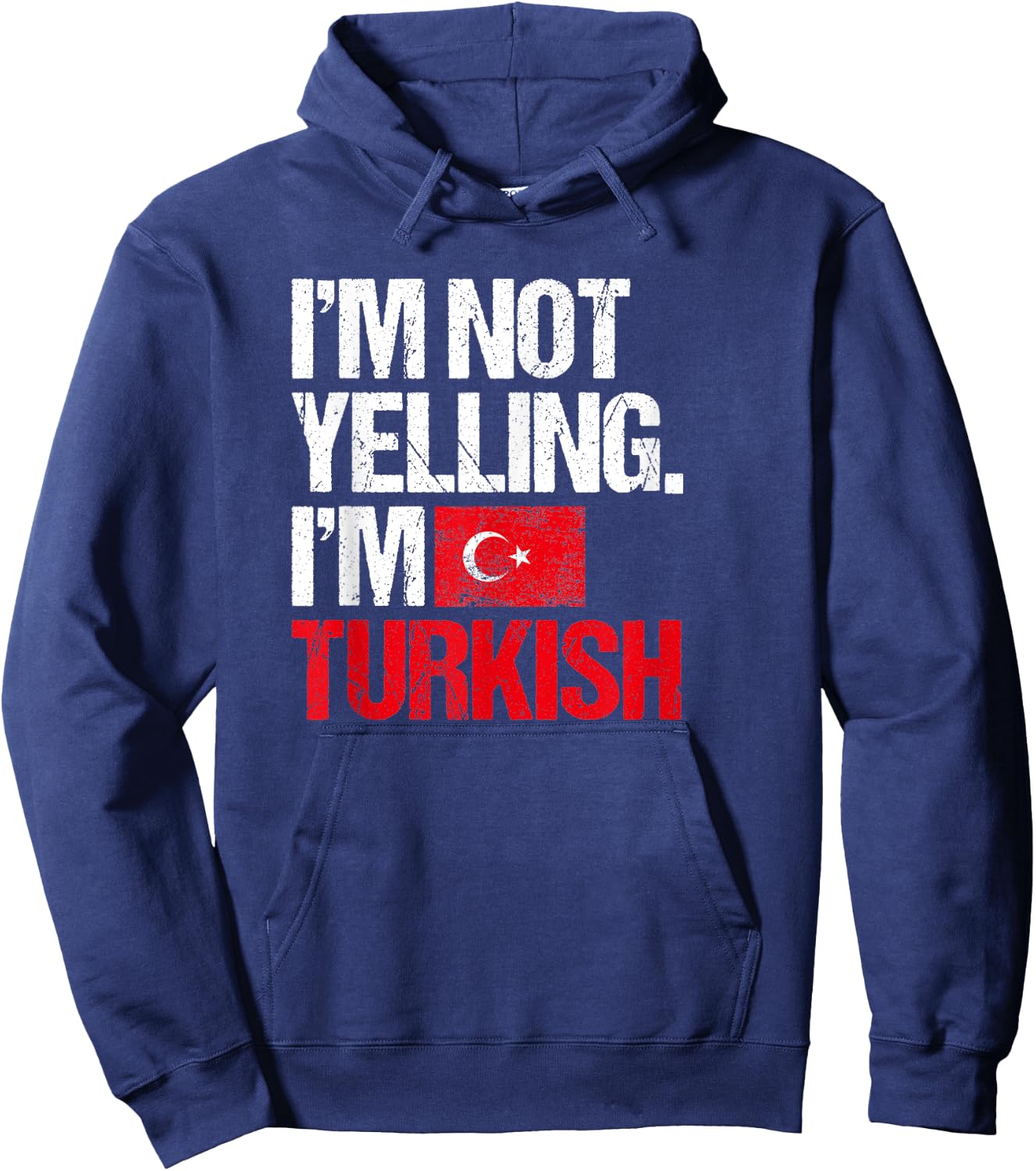 Retro Turkey Apparel -Adults Black Small Classic Fit Short Sleeve I'm Not Yelling Im Turkish Hoodie - Hoodie | Navy