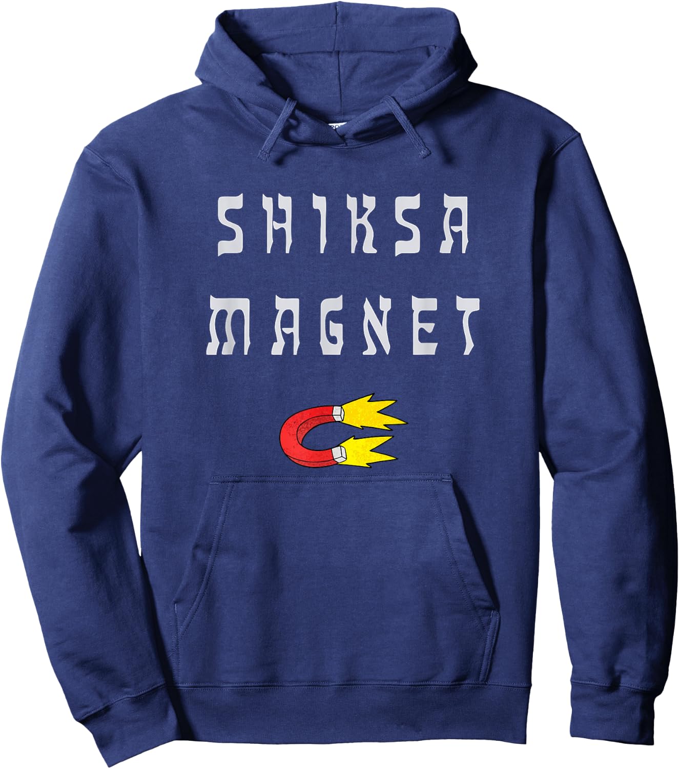Shiksa Magnet Jewish Hoodie - Hoodie | Navy