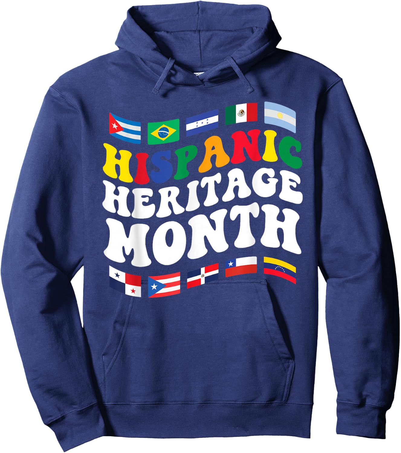 Hispanic Heritage Month Latin Countries Flags Spanish Hoodie - Hoodie | Navy