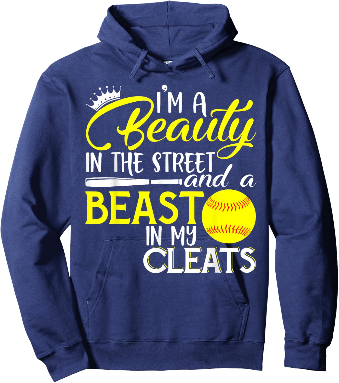 I'm A Beauty In The Street And A Beast In My Cleats Hoodie - Hoodie | Navy