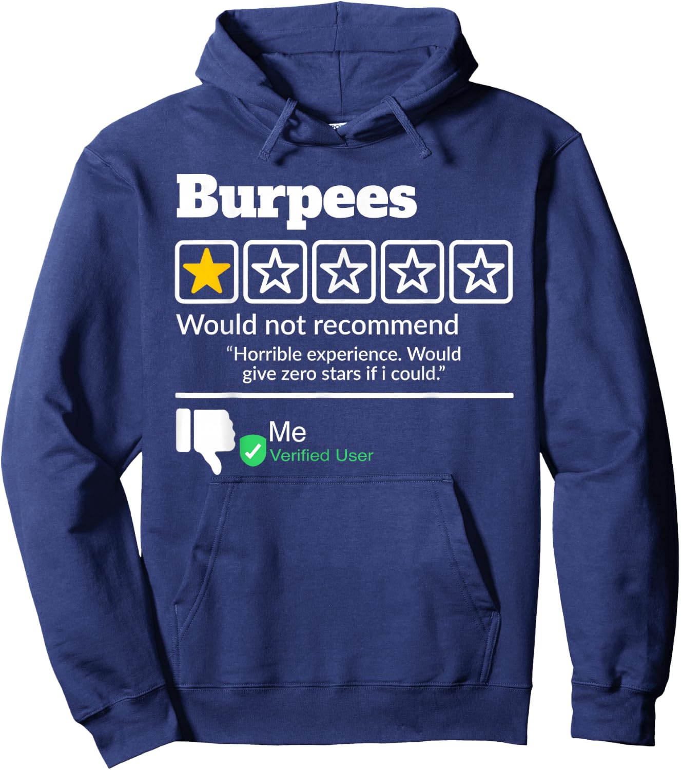 Burpees One Star Would Not Recommended Hoodie - Hoodie | Navy