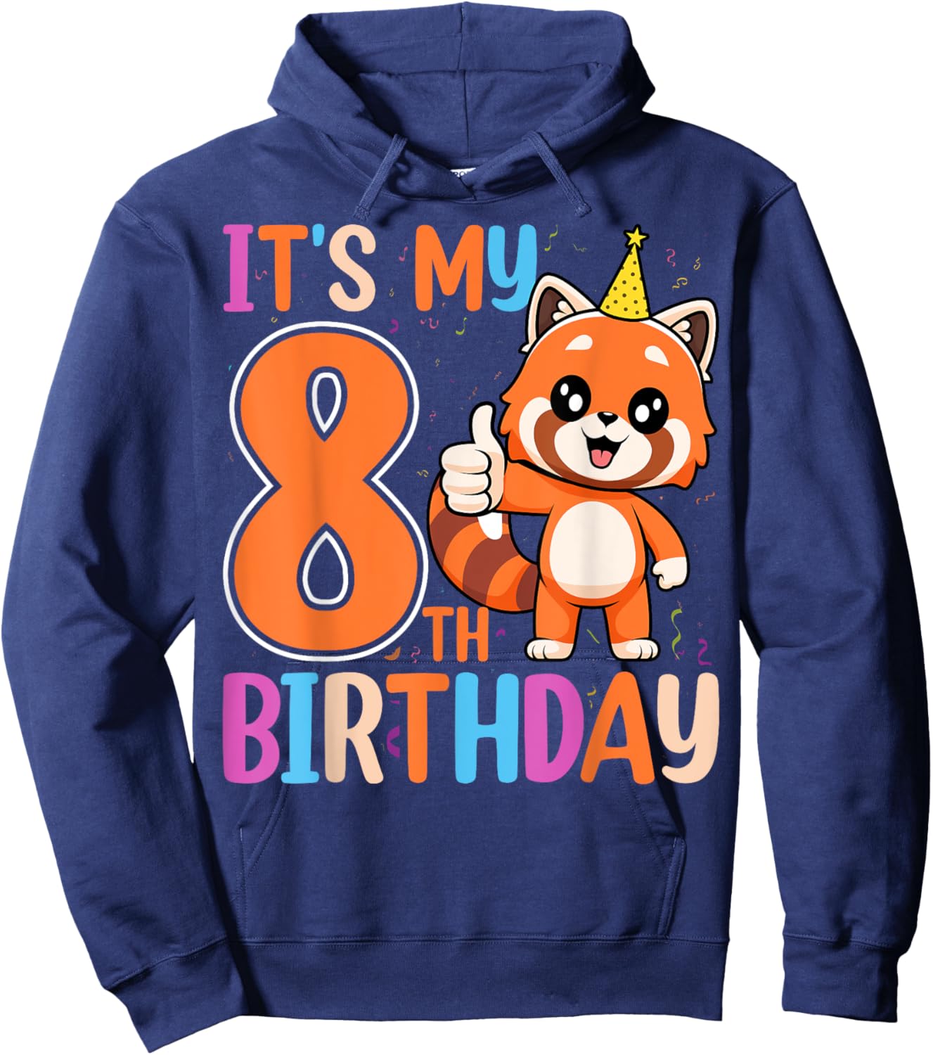 It’s My 8th Birthday Cute Red Panda Kids 8 Years Old Hoodie - Hoodie | Navy