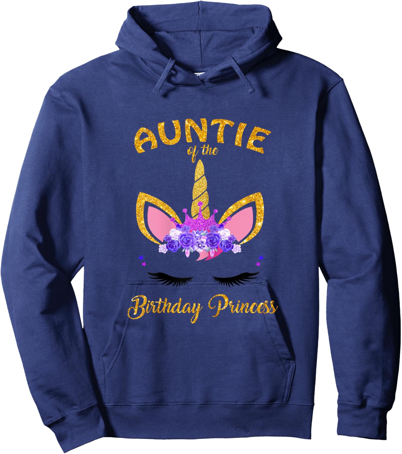 Aunt Of The Birthday Princess Unicorn Birthday Girl Auntie Hoodie - Hoodie | Navy