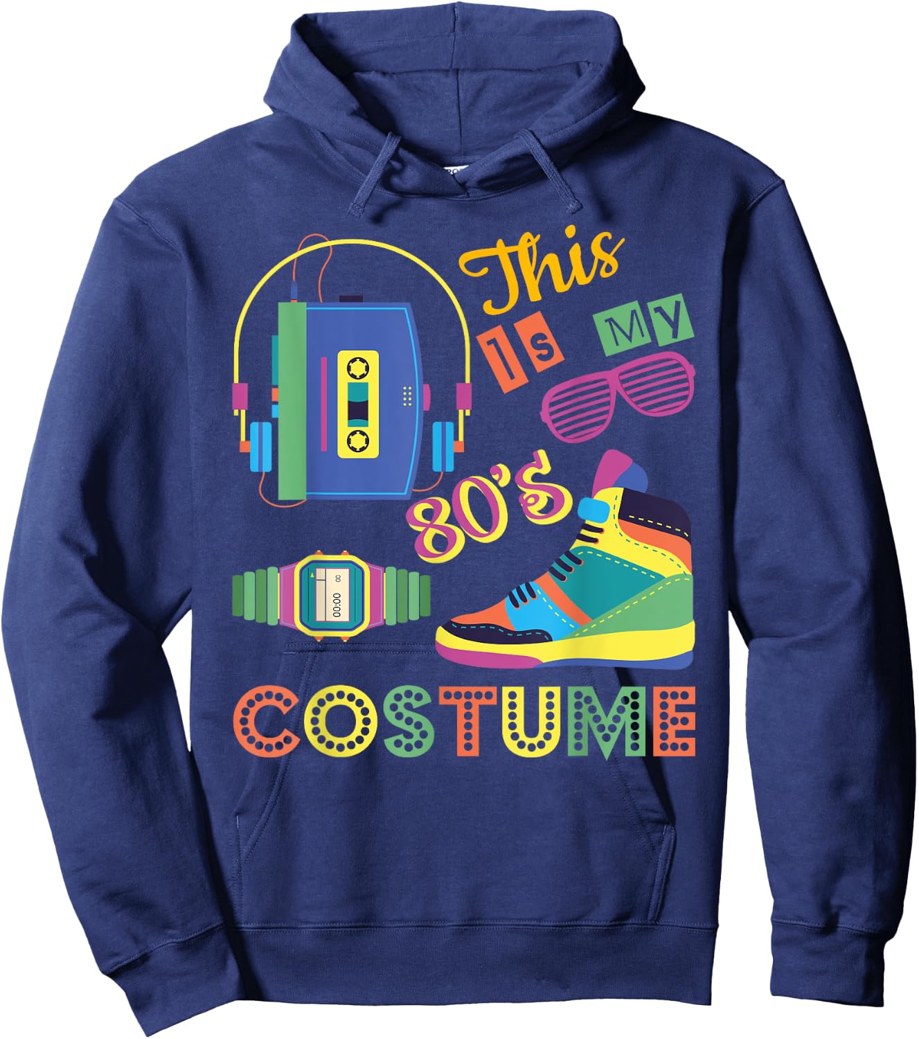 This Is My 80s Costume 1980s Awesome Vintage Retro Hoodie - Hoodie | Navy