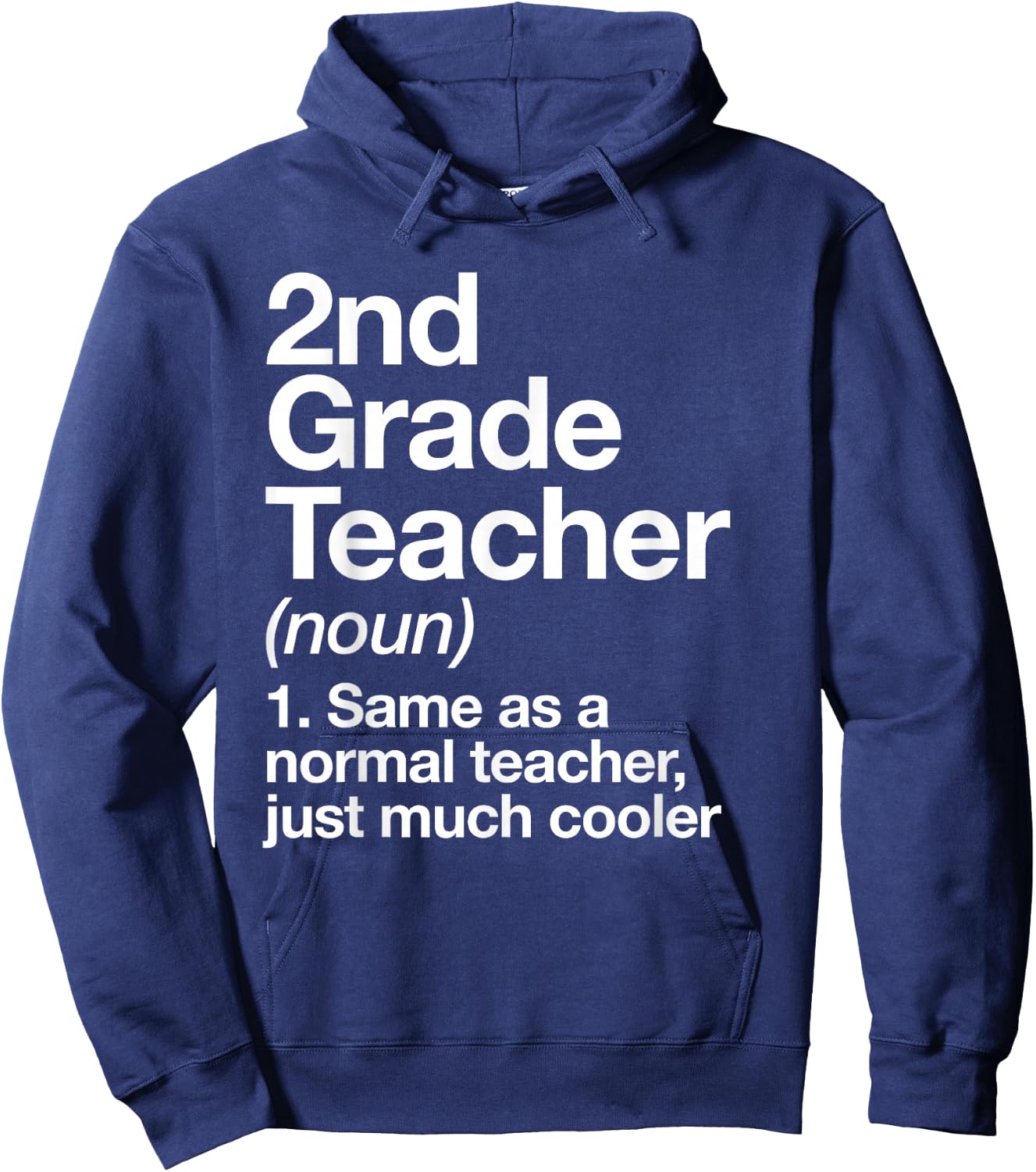 2nd Grade Teacher Definition Funny Back to School First Day Hoodie - Hoodie | Navy