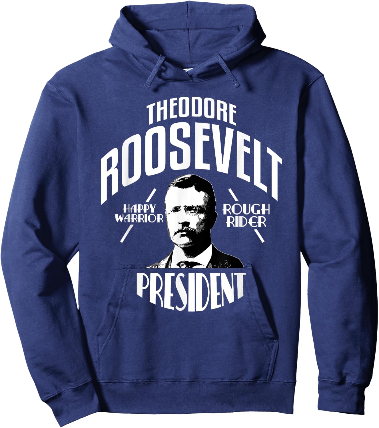 President Theodore Teddy Roosevelt Hoodie - Hoodie | Navy