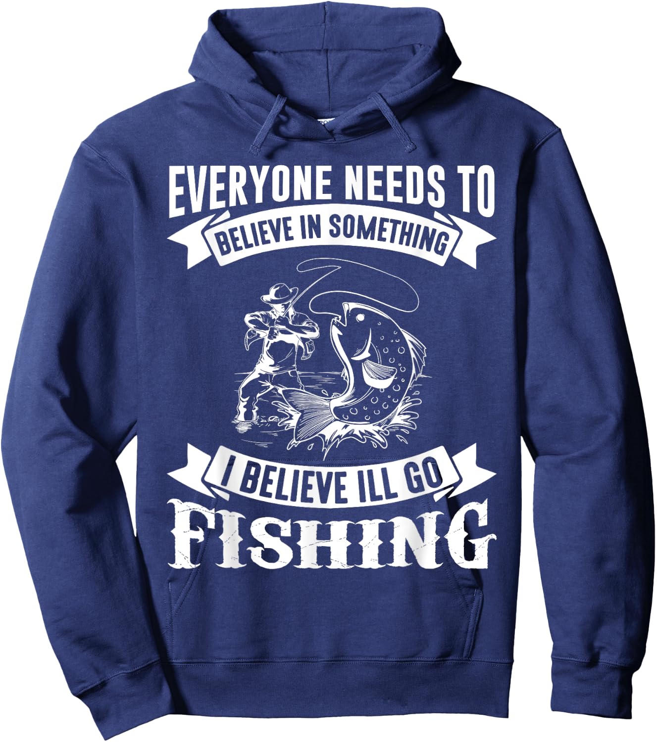 I Believe I'll Go Fishing Funny Fishing Shirt Hoodie - Hoodie | Navy