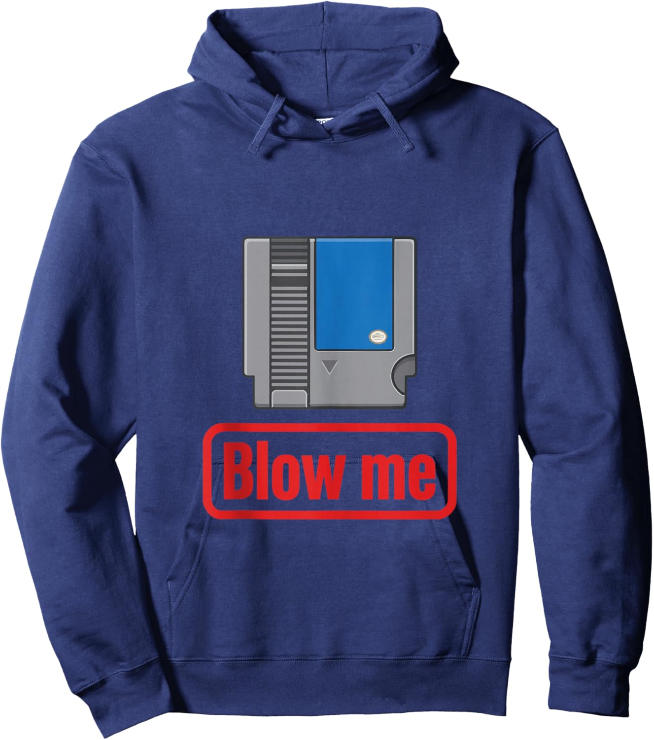 Blow Me 80s Shirt Funny Gamer Video Game Parody Cartridge Hoodie - Hoodie | Navy