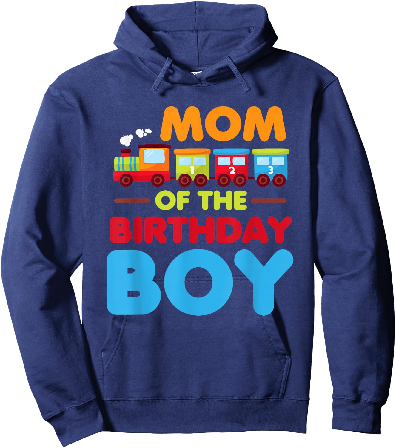 Railroad Birthday Boy Shirt | Mom of the Birthday Boy Train Hoodie - Hoodie | Navy