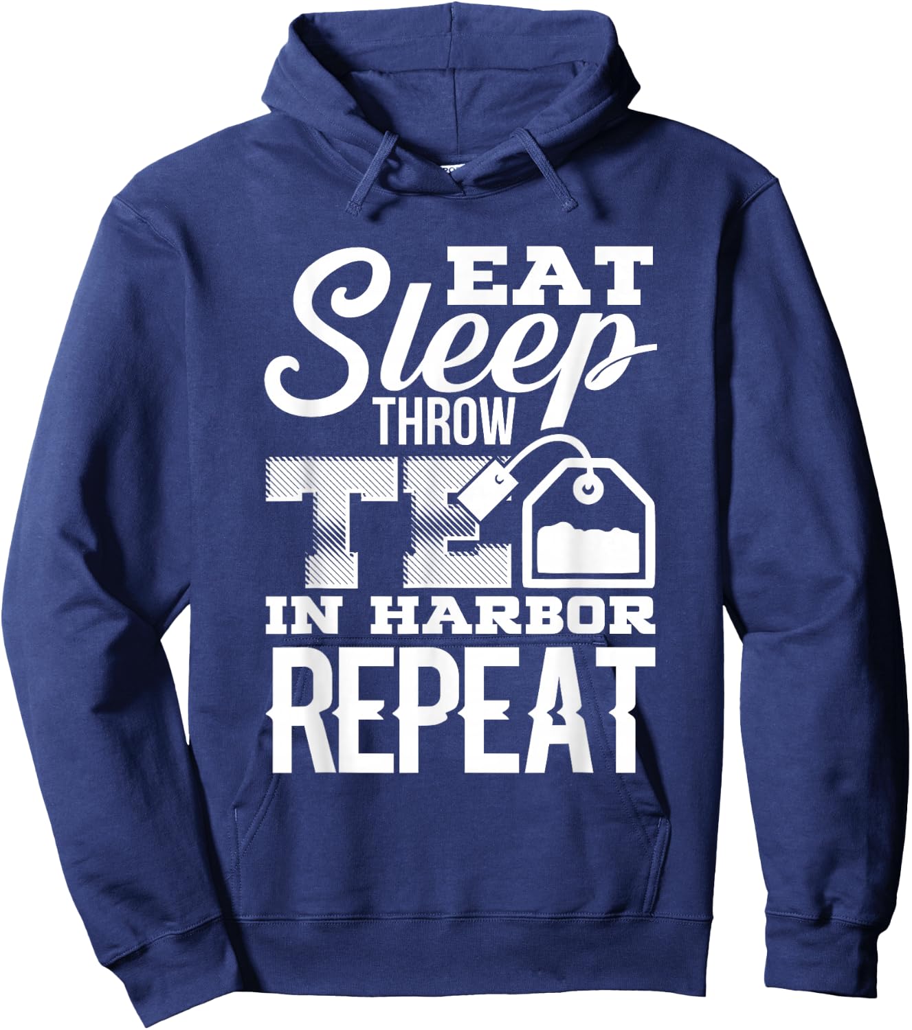 4th of July Boston Funny Tea Party Patriotic Gag Gift Hoodie - Hoodie | Navy