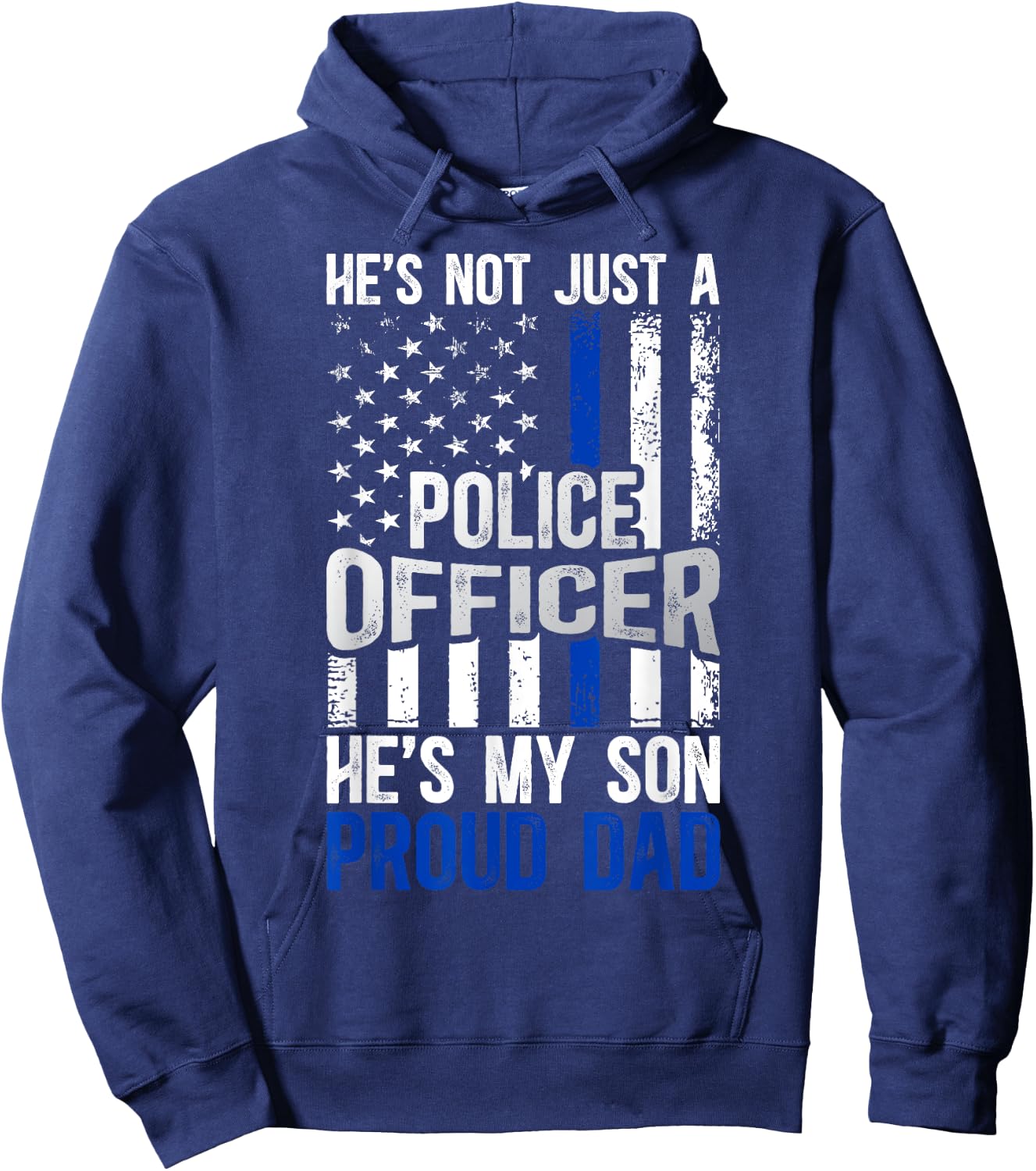 He's My Son Proud Dad Of A Police Officer Father Police Dad Hoodie - Hoodie | Navy