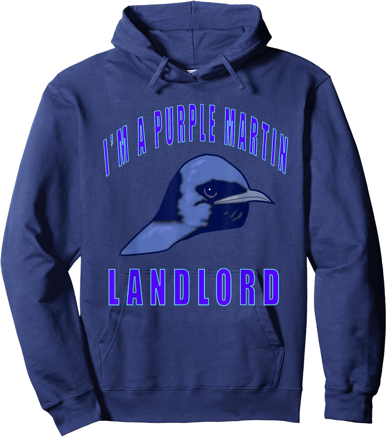I'm a Purple Martin Landlord Hoodie - Hoodie | Navy