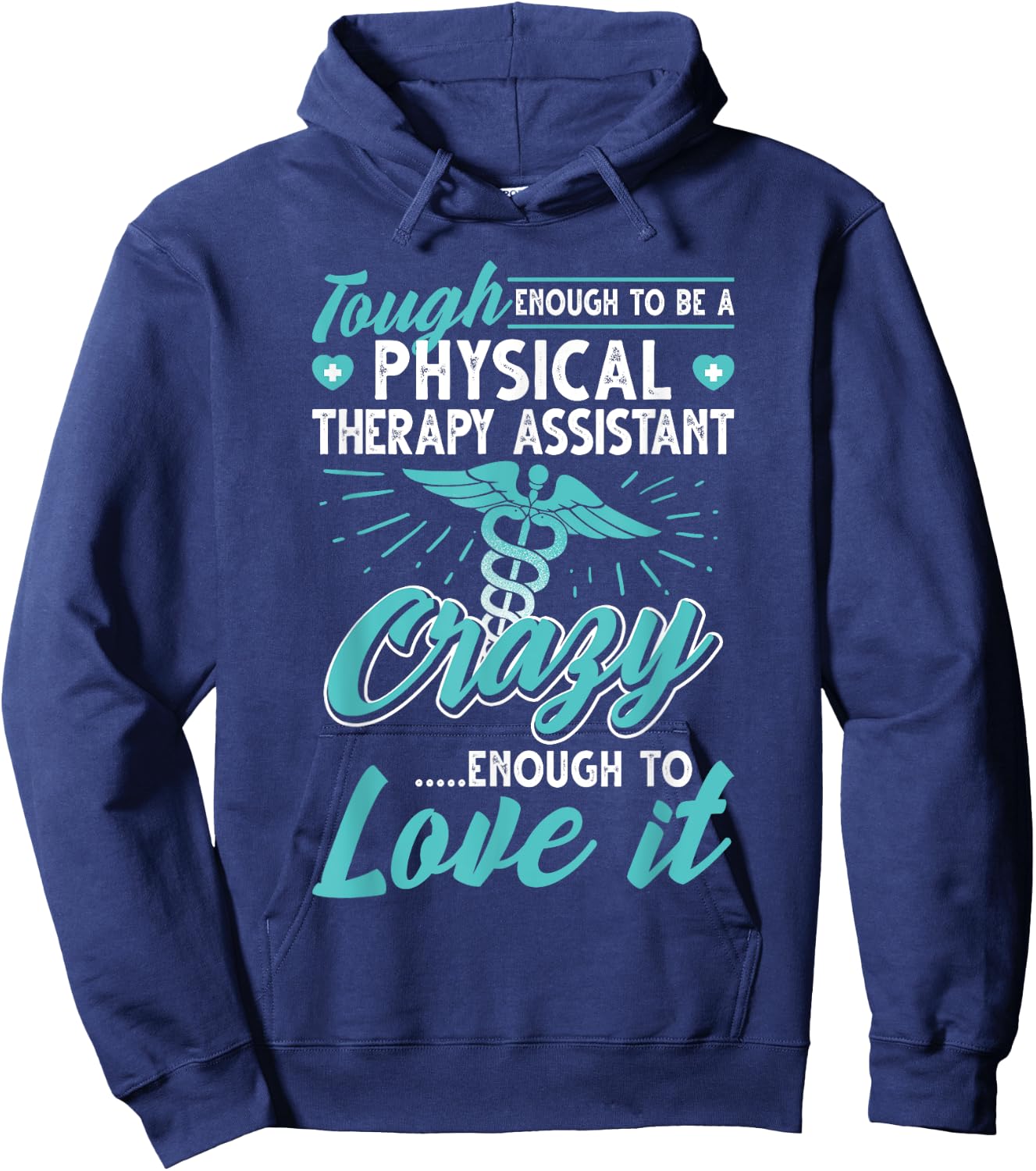 Funny Physical Therapy Assistant Hoodie - Hoodie | Navy