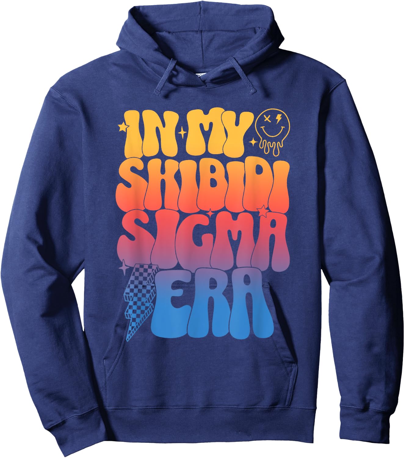 In My Skibidi Sigma Era Funny Apparel Rizz Rizzler Meme Hoodie - Hoodie | Navy