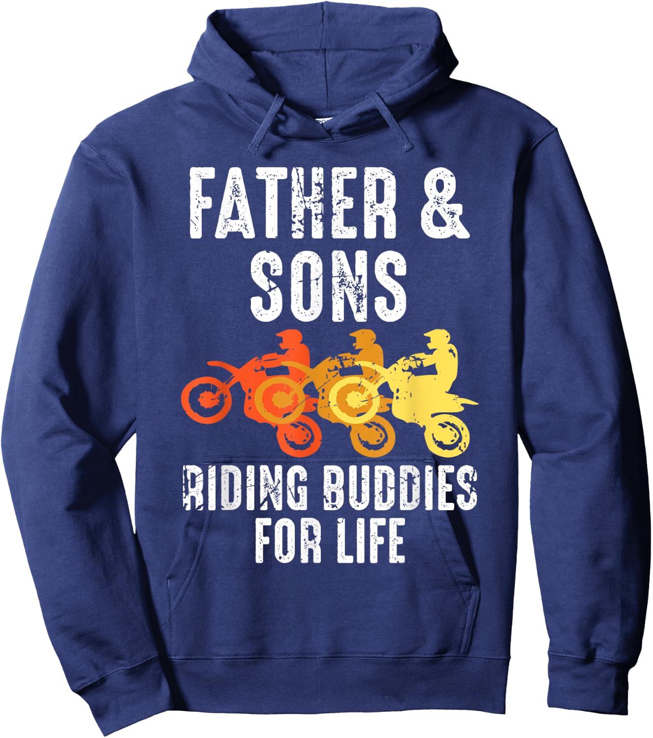 Dirt Bike Father and Son Riding Buddies for Life Hoodie - Hoodie | Navy