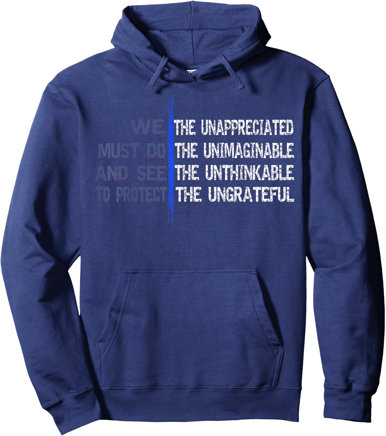 We The Unappreciated | Thin Blue Line LEO Police Hoodie - Hoodie | Navy