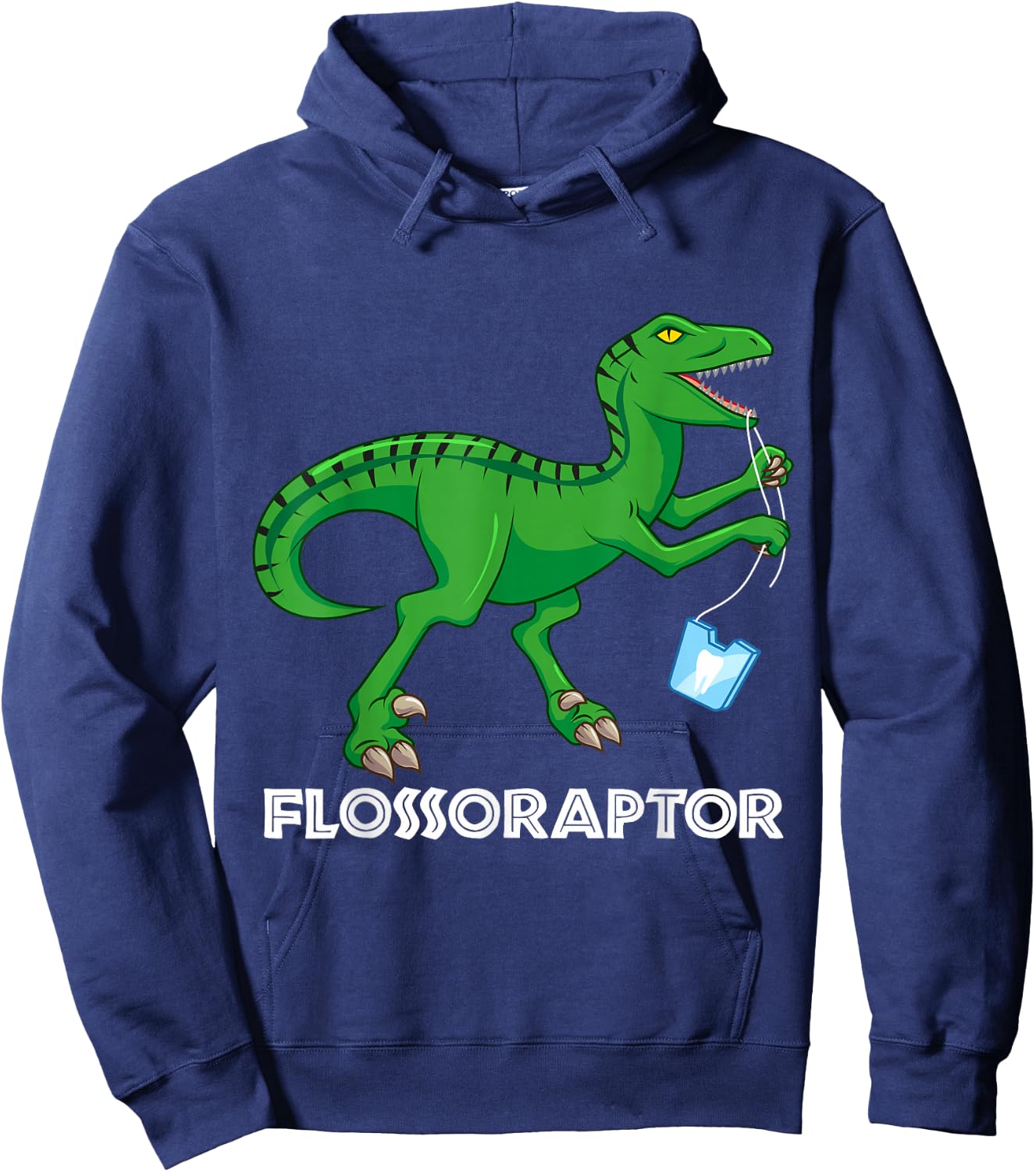 Funny Dentist Flossoraptor Flossing Dinosaur Dental Hygiene Hoodie - Hoodie | Navy