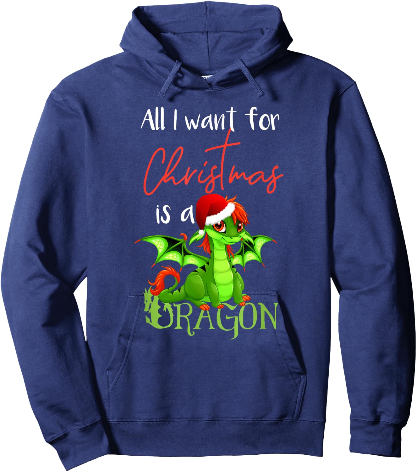Cute Anime Christmas - All I Want For Christmas is a Dragon Hoodie - Hoodie | Navy