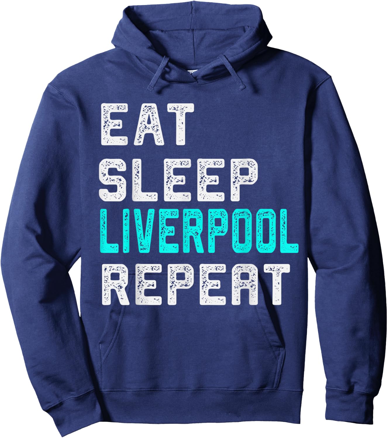 Liverpool Eat Sleep Liverpool England Vintage Fan Gift Hoodie - Hoodie | Navy