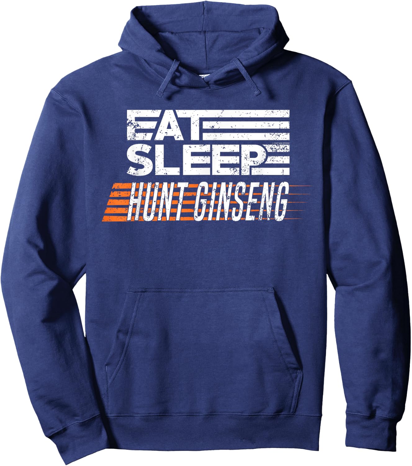 Hunting Ginseng T Shirt Eat Sleep Hunt Ginseng Hoodie - Hoodie | Navy