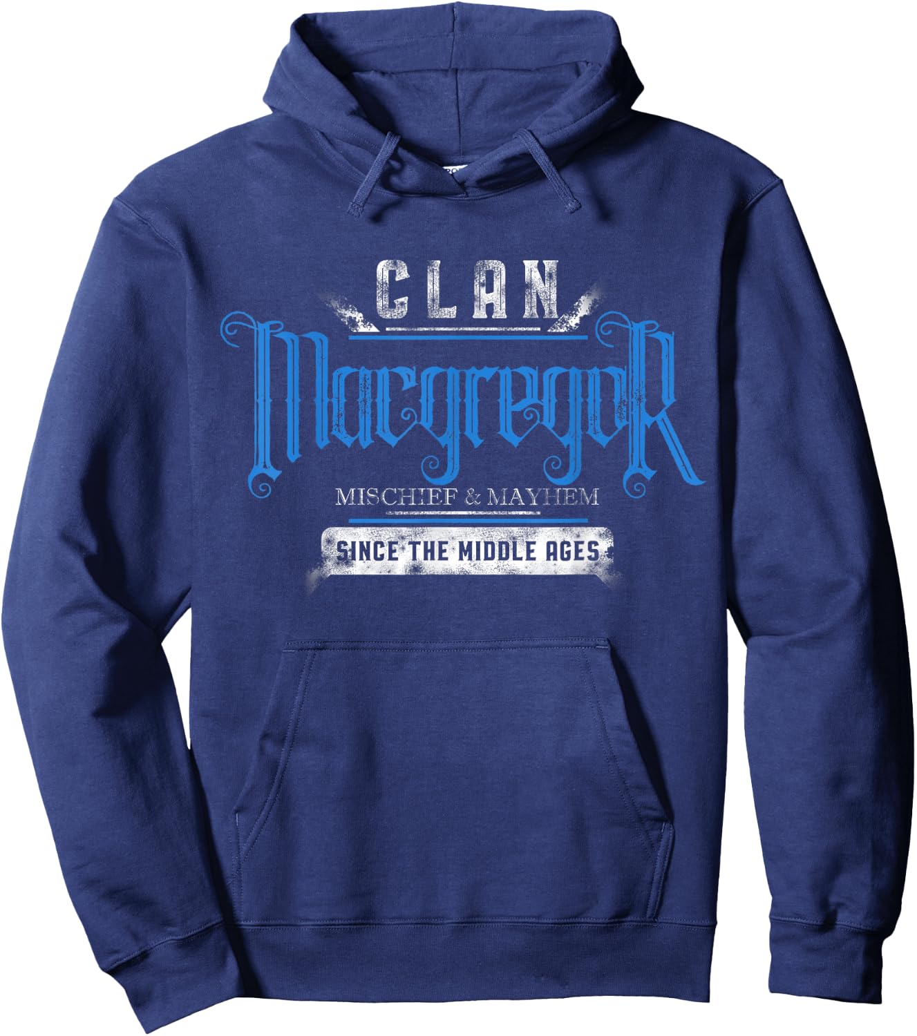 Clan MacGregor - Mischief & Mayhem Since The Middle Ages Hoodie - Hoodie | Navy