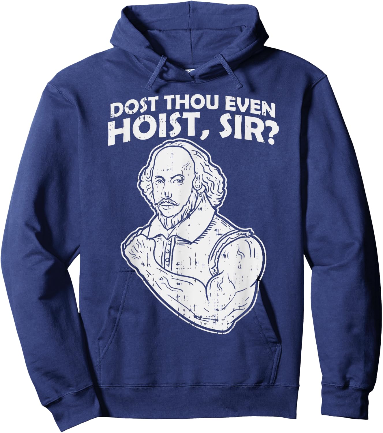 Dost Thou Even Hoist Sir Funny Weight-Lifting Gym Men Muscle Hoodie - Hoodie | Navy