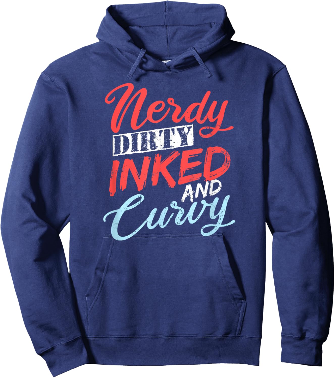 Tattooed Girlfriend Shirt | Nerdy Dirty Curvy Gift Hoodie - Hoodie | Navy
