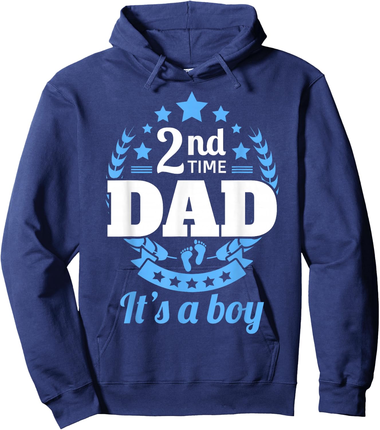 2nd Time Dad It's A Boy Funny Dad Again Second Baby Announce Hoodie - Hoodie | Navy