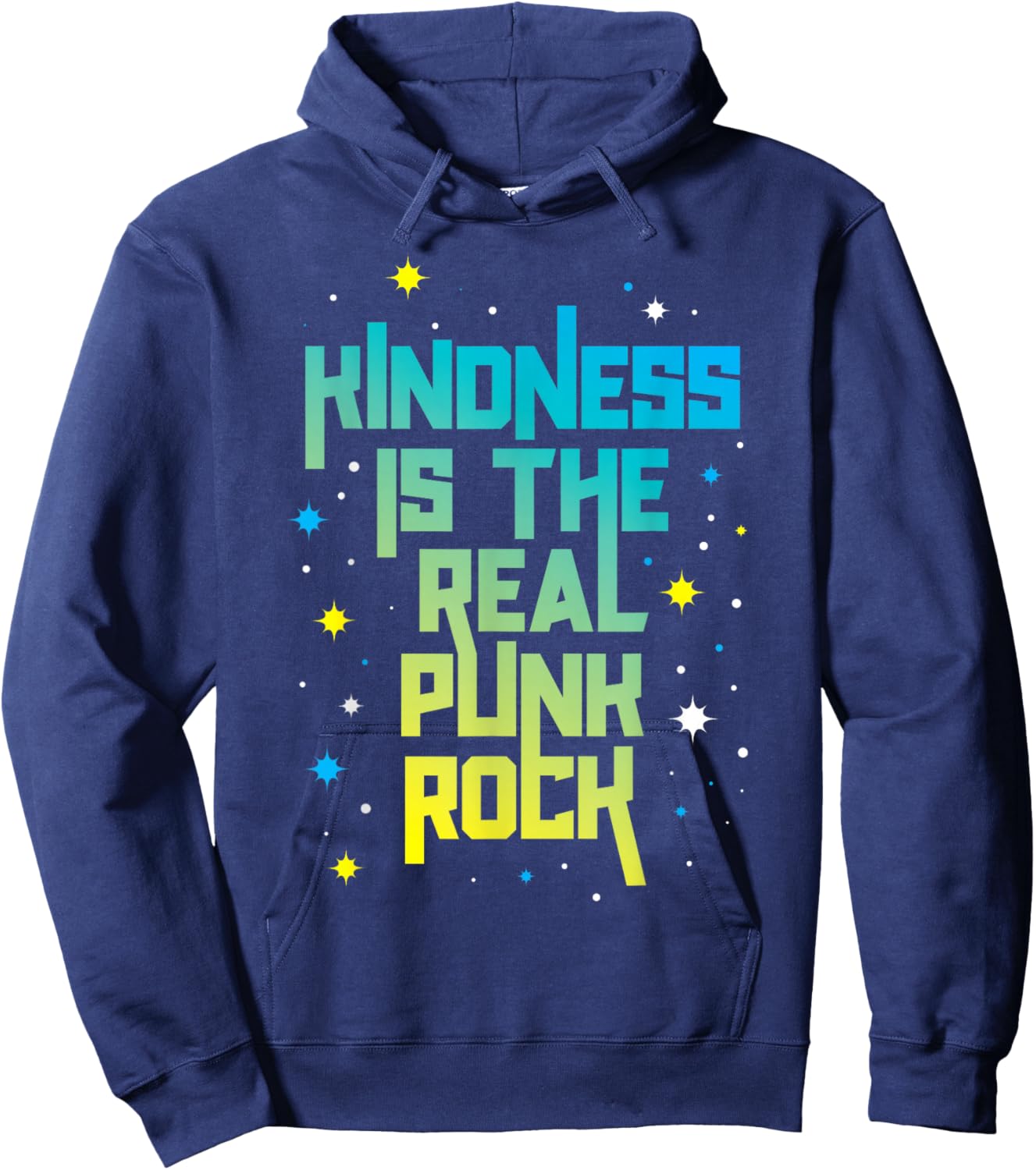 Be Kind Kindness is Real Punk Rock Empathy Social Justice Hoodie - Hoodie | Navy