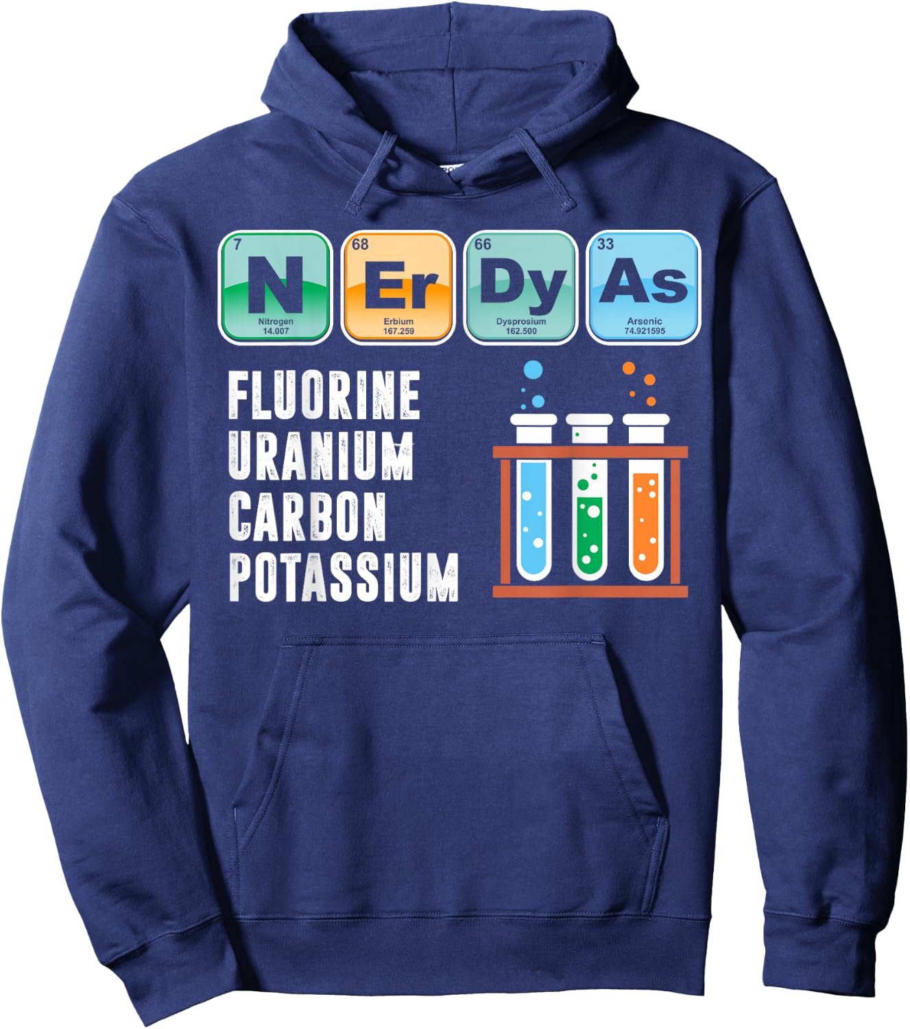 Nerdy As F | Funny Chemistry Science Teacher Student T Shirt Men Women Hoodie - Hoodie | Navy