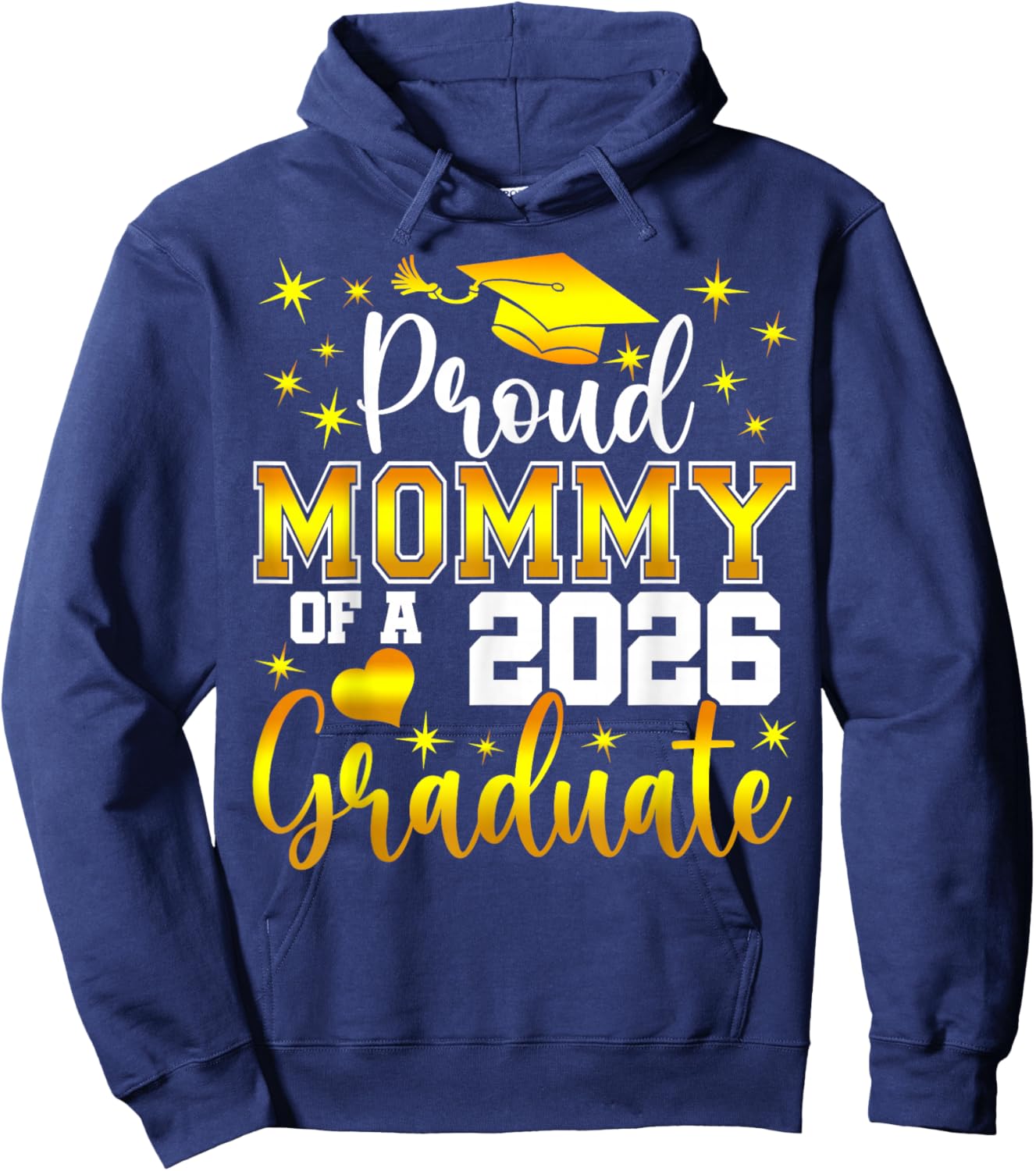 Proud Mommy of a Class of 2026 Graduate Senior Graduation Hoodie - Hoodie | Navy
