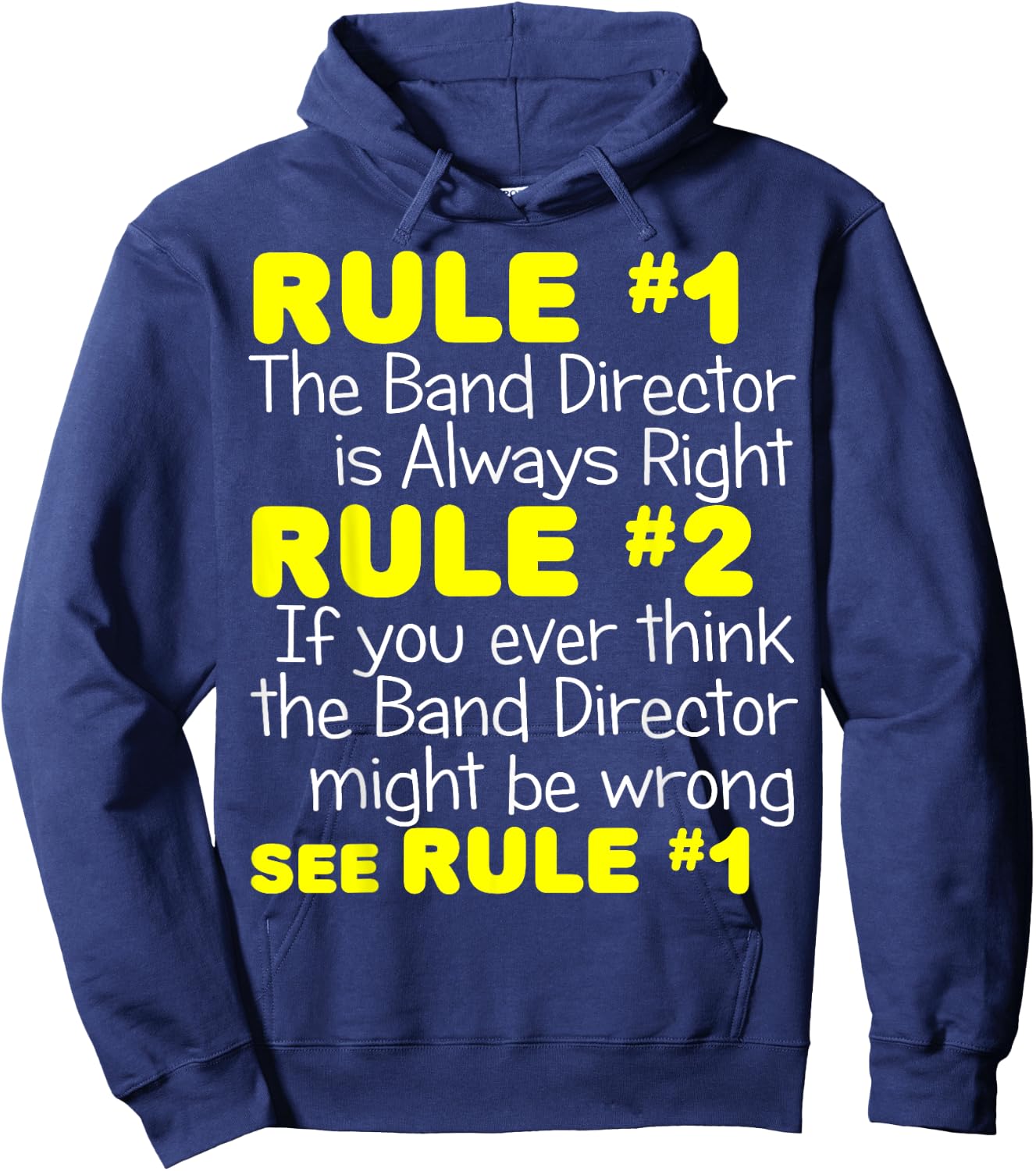 Band Director Always Right Shirt Funny Music Teacher Gift Men Women Kids Hoodie - Hoodie | Navy