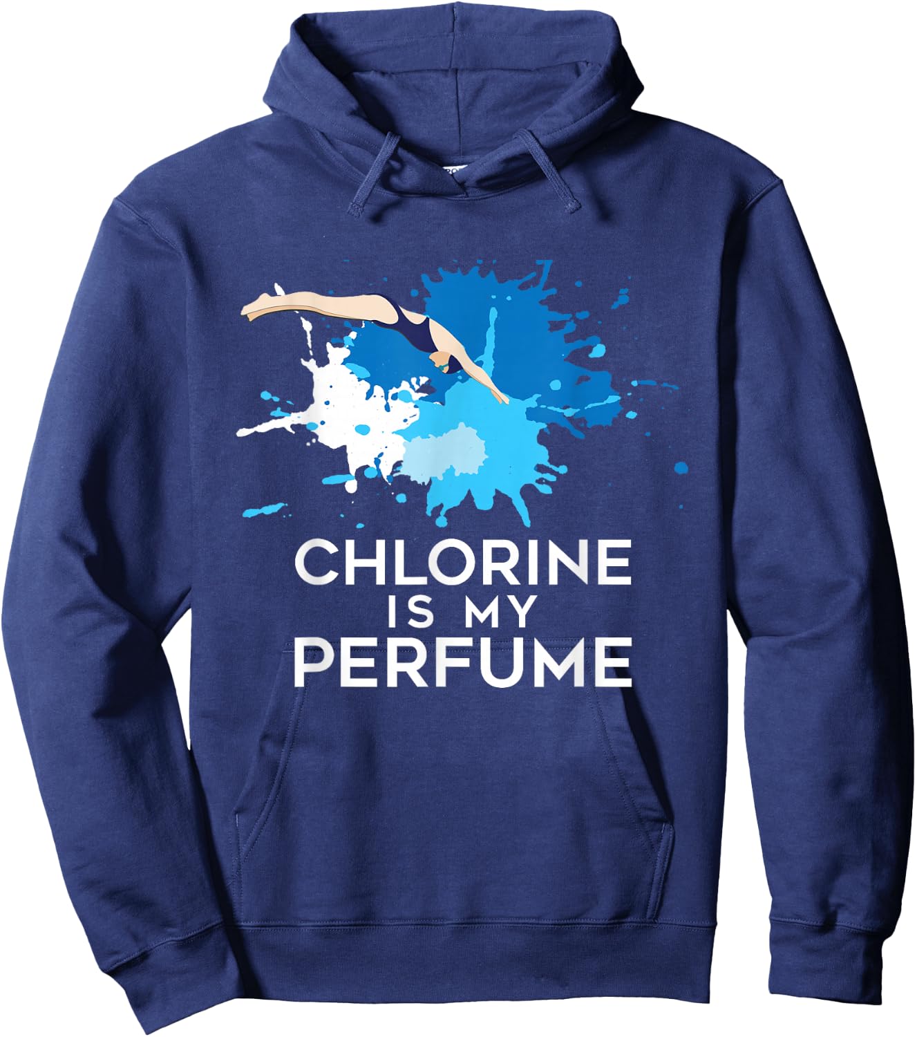 Chlorine Is My Perfume - Swimming & Swimmer Hoodie - Hoodie | Navy