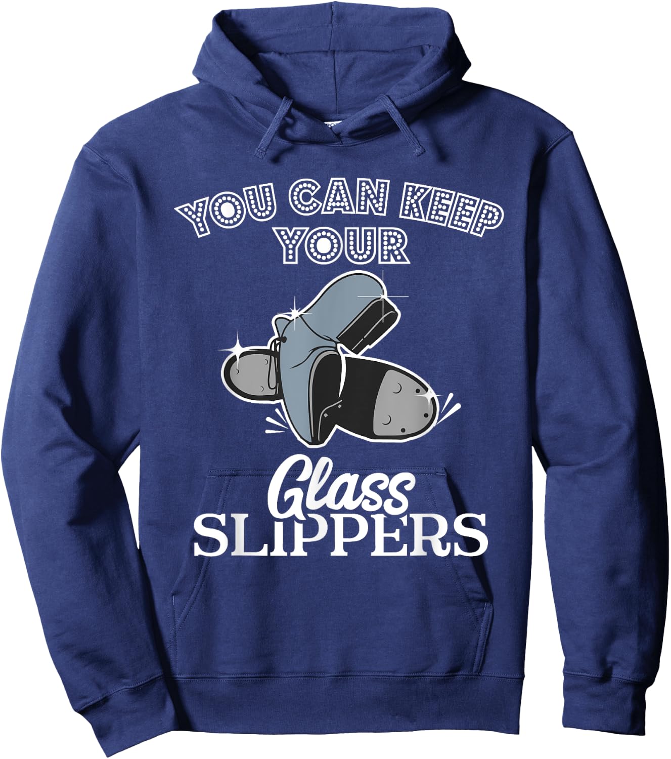 Keep Your Glass Slippers Tap Dance Dancer Dancing Class Gift Hoodie - Hoodie | Navy